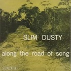 Slim Dusty - Along The Road Of Song (Vinyl)