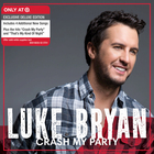 Luke Bryan - Crash My Party (Target Exclusive Deluxe Edition)