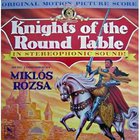 Miklos Rozsa - Knights Of The Round Table (Vinyl)