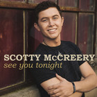 Scotty Mccreery - See You Tonight (cds)