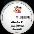 Doctor P - Sweet Shop & Gargoyles (CDS)