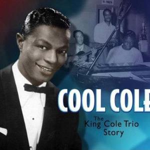 Cool Cole: The King Cole Trio Story CD3