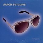 Aaron Sutcliffe - Fever (MCD)
