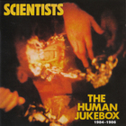 The Scientists - The Human Jukebox 1984-1986 CD2