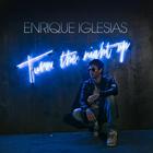 Enrique Iglesias - Turn Up The Night (CDS)