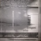 Object - Self Designed Eden