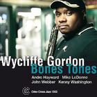Wycliffe Gordon - Boss Bones