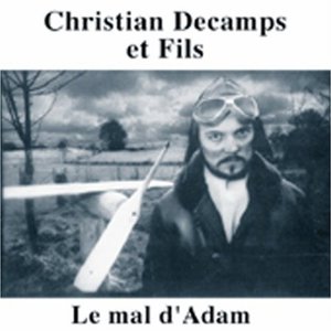 Le Mal D'adam (As Christian Decamps Et Fils) (Vinyl)