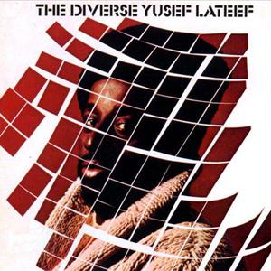 The Diverse Yusef Lateef (Suite 16) (Vinyl)
