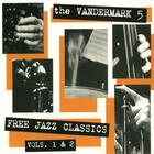 Vandermark 5 - Free Jazz Classics Vol. 1 CD1