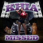 Khia - Missed