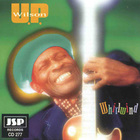 U.P. Wilson - Whirlwind