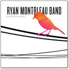 Ryan Montbleau Band - Heavy On The Vine