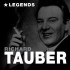 Richard Tauber - Legends (Remastered)