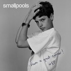 Smallpools - Smallpools (EP)