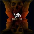 Korn - Never Never (CDS)