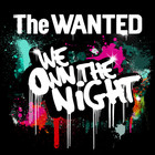 The Wanted - We Own The Night (CDS)
