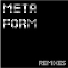 Metaform - Remixes (EP)