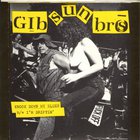 Gibson Bros - Knock Down My Blues (CDS)