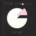 Crash - Selected Songs 1999-2005