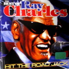 Ray Charles - Hit The Road, Jack: The Best Of Ray Charles