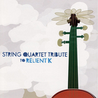 Vitamin String Quartet - String Quartet Tribute To Relient K