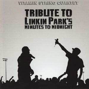 Tribute To Linkin Park's Minute To Midnight