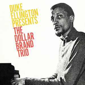 Duke Ellington Presents The Dollar Brand Trio (Vinyl)