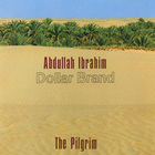 Dollar Brand - The Pilgrim (Vinyl)
