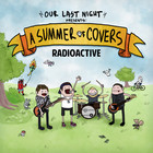 Our Last Night - Radioactive (Rock Version) (CDS)