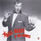 Bill Haley & His Comets - The Decca Years And More CD5