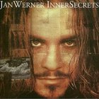 Jan Werner Danielsen - Inner Secrets
