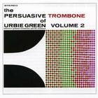 Urbie Green - The Persuasive Trombone Of Urbie Green Vol. 2 (Vinyl)