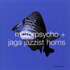 Jaga Jazzist - In The Fishtank (With Motorpsycho)