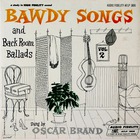 Bawdy Songs And Backroom Ballads Vol. 2 (Vinyl)