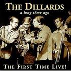 The Dillards - A Long Time Ago