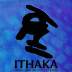 ITHAKA - Flowers And The Colour Of Paint