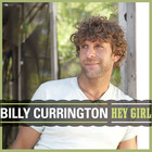Billy Currington - Hey Girl (CDS)