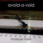 Avoid-A-Void - Musique Noire