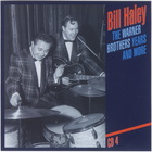 Bill Haley - The Warner Brothers Years And More CD4