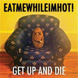 Get Up And Die (CDS)