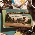 Have Gun, Will Travel - Postcards From The Friendly City