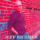 Jeff Richman - One Two