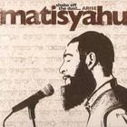 Matisyahu - Shake Off The Dust...Arise