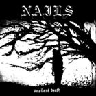 The Nails - Unsilent Death (Final Master)