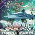 Playa G - Time Is Money (CDS)