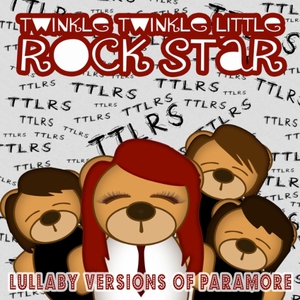 Lullaby Versions Of Paramore