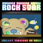 Twinkle Twinkle Little Rock Star - Lullaby Versions Of Phish
