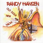 Randy Hansen - Old Dogs New Tricks (Remastered 2004)
