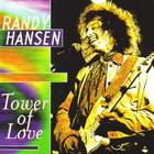Randy Hansen - Tower Of Love